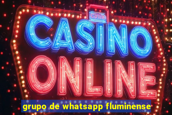 grupo de whatsapp fluminense