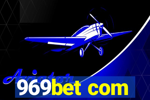 969bet com