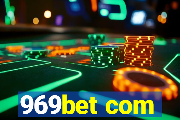 969bet com