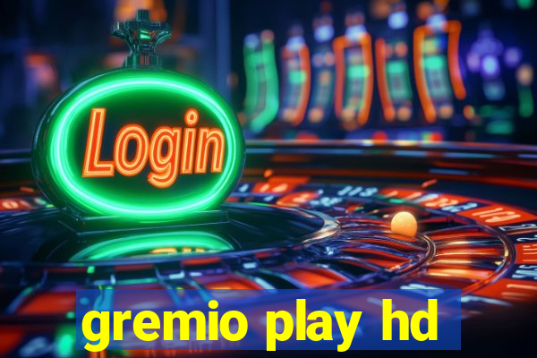 gremio play hd