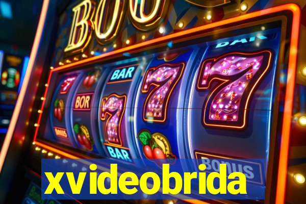 xvideobrida