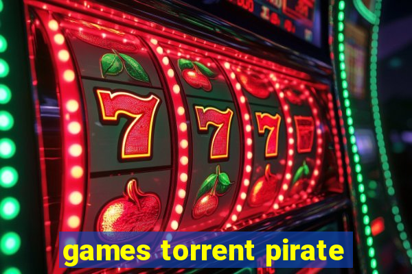 games torrent pirate