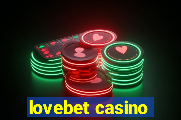 lovebet casino