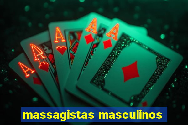 massagistas masculinos