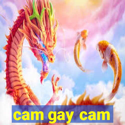 cam gay cam