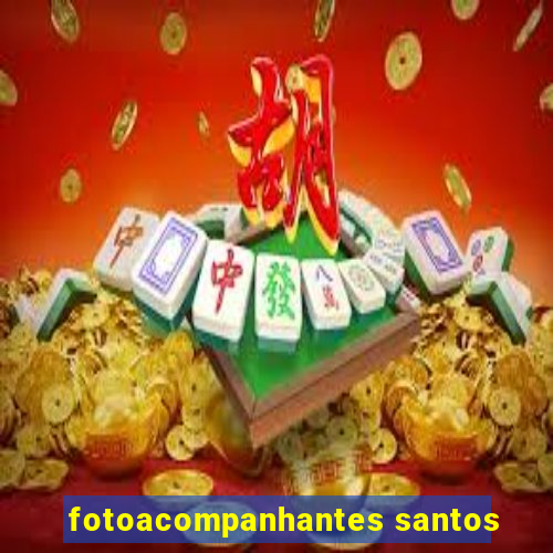 fotoacompanhantes santos