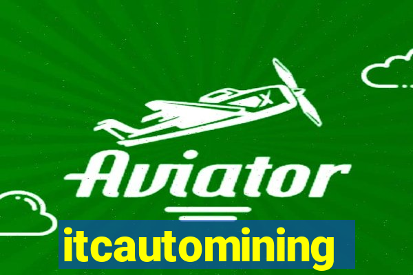 itcautomining