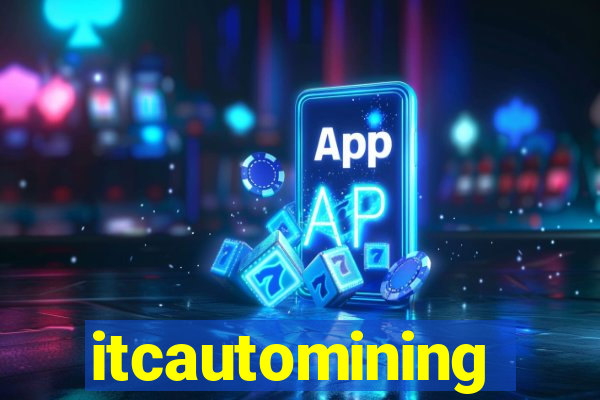 itcautomining