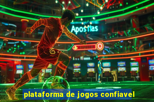 plataforma de jogos confiavel