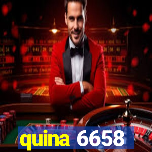 quina 6658