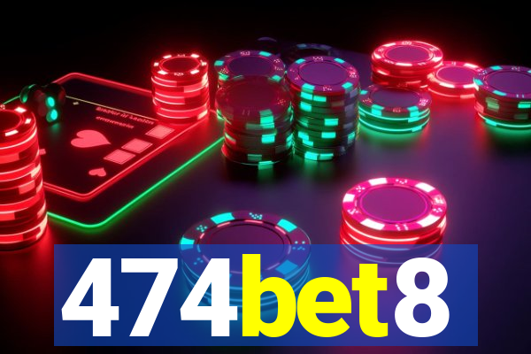 474bet8