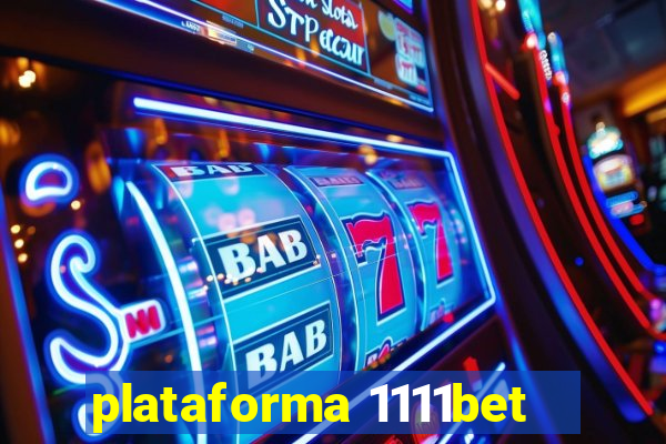 plataforma 1111bet