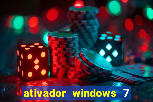 ativador windows 7 ultimate 64 bits download