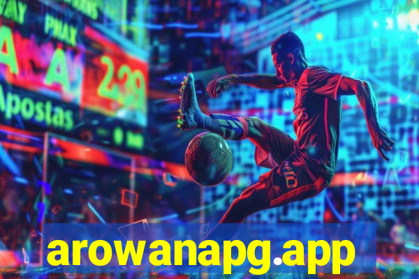 arowanapg.app