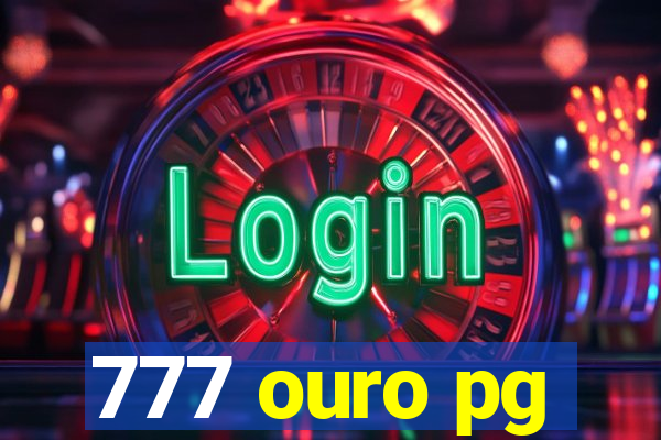 777 ouro pg