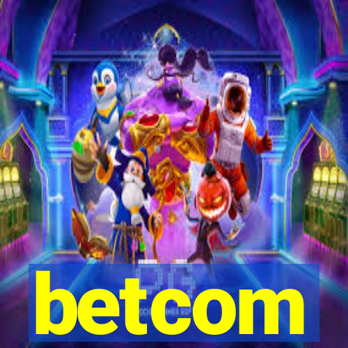 betcom