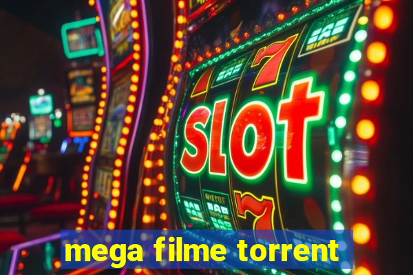 mega filme torrent