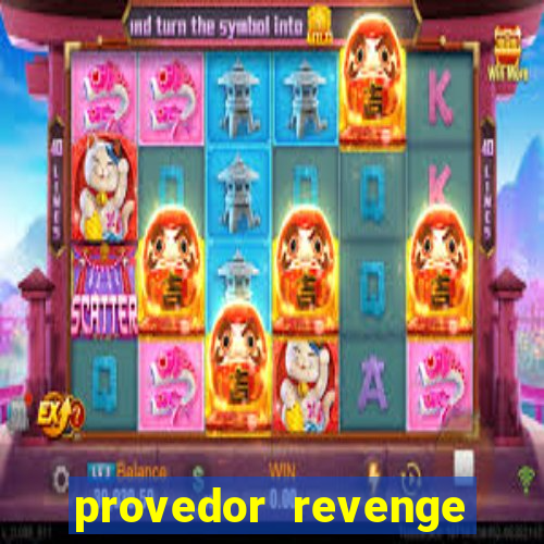 provedor revenge slots demo