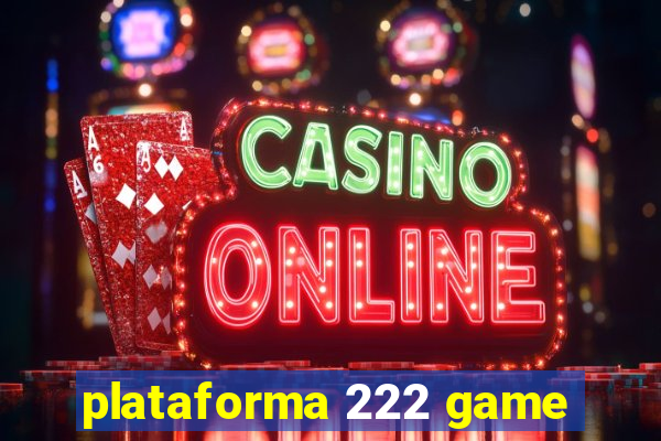 plataforma 222 game