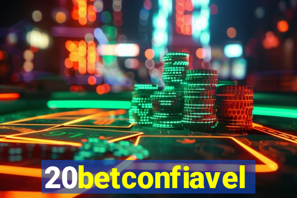 20betconfiavel