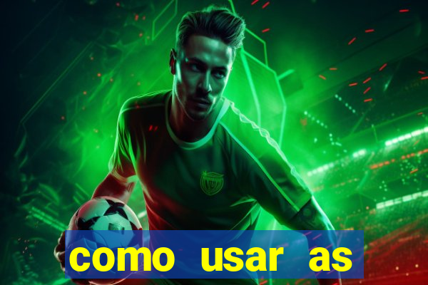 como usar as fichas douradas na bet365