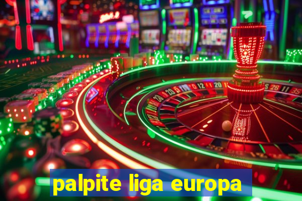 palpite liga europa