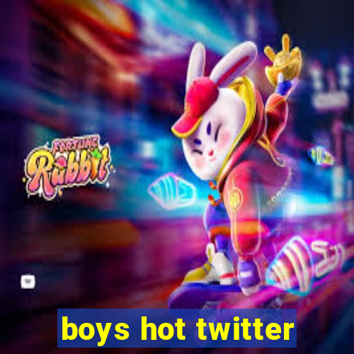 boys hot twitter