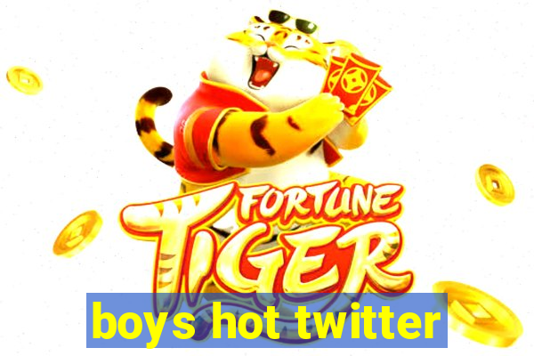 boys hot twitter