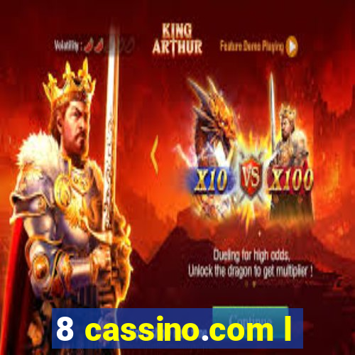 8 cassino.com l