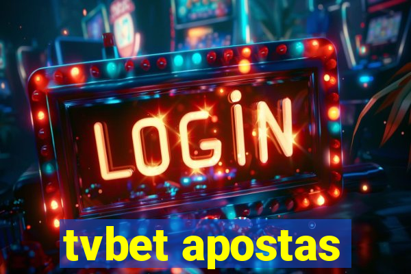 tvbet apostas