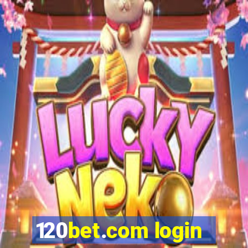 120bet.com login