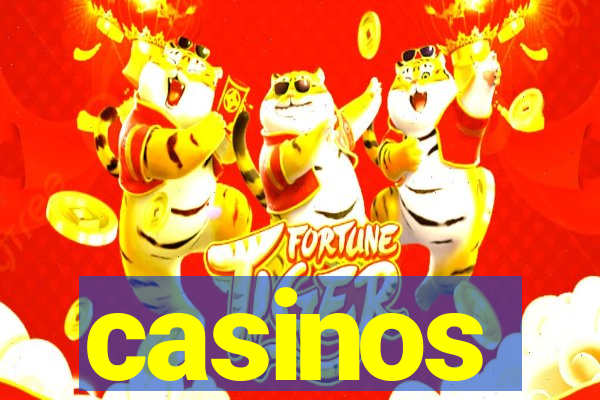 casinos