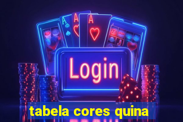 tabela cores quina