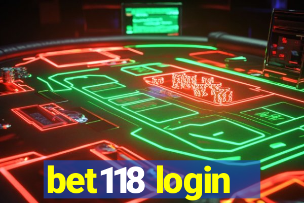 bet118 login