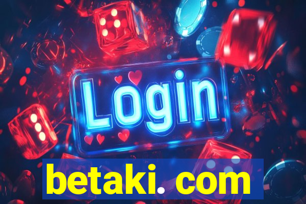 betaki. com