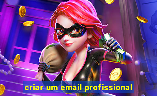 criar um email profissional