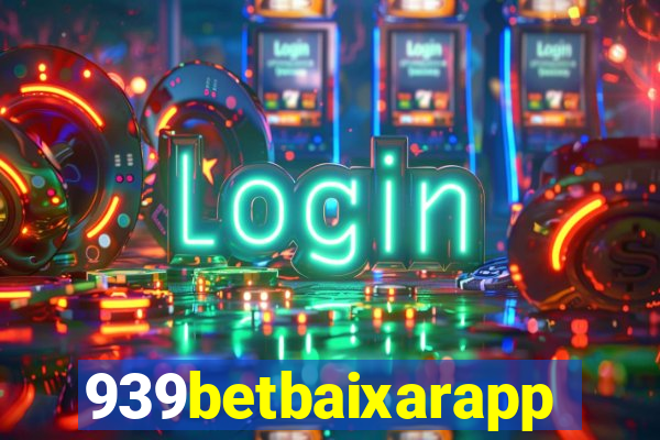 939betbaixarapp