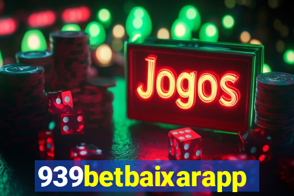 939betbaixarapp