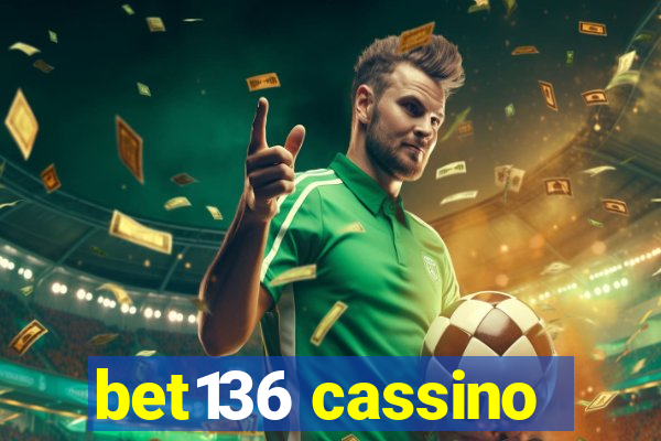 bet136 cassino