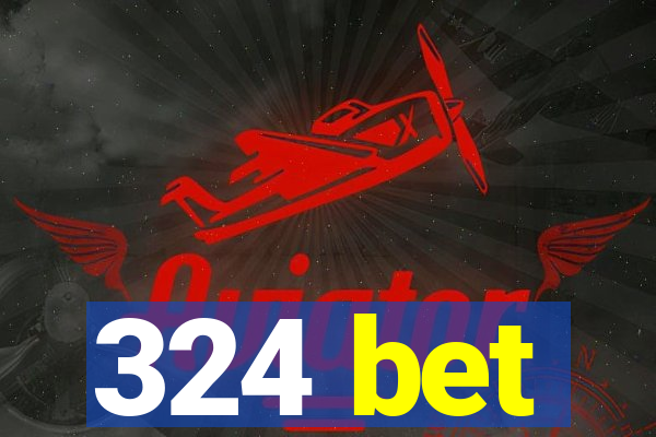 324 bet