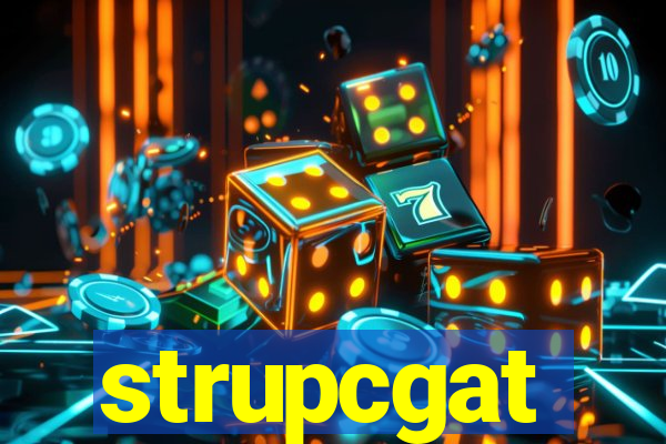 strupcgat