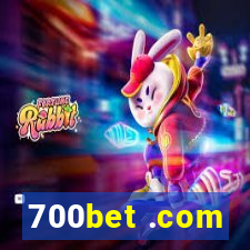 700bet .com