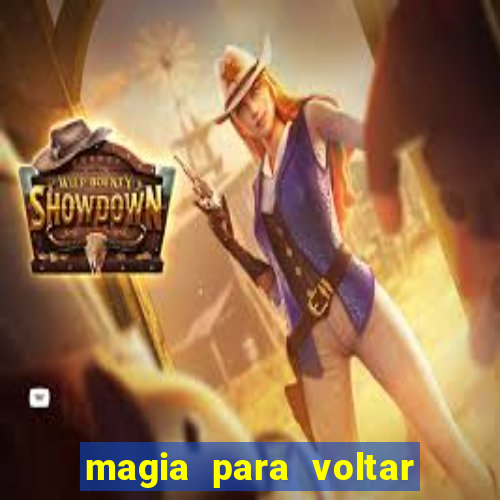 magia para voltar no tempo