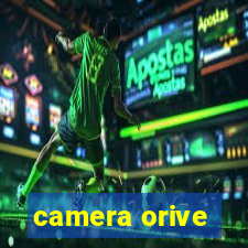 camera orive