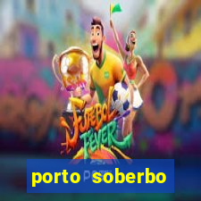 porto soberbo argentina compras