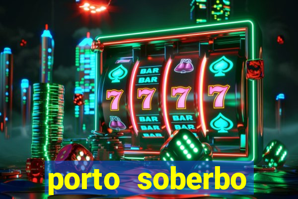 porto soberbo argentina compras