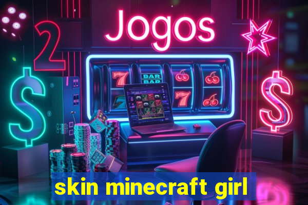 skin minecraft girl