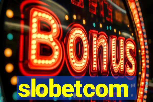 slobetcom