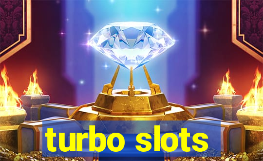 turbo slots