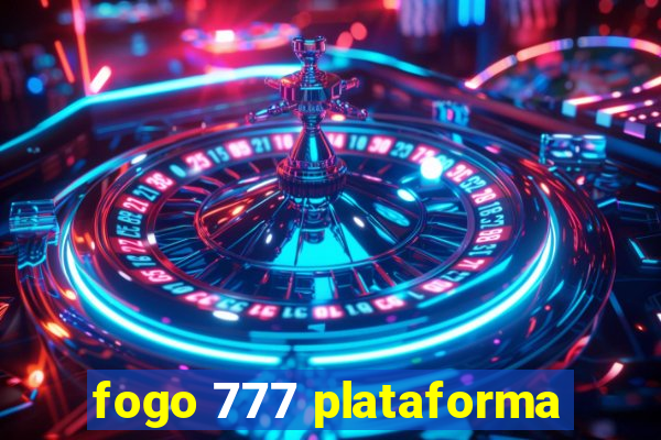 fogo 777 plataforma